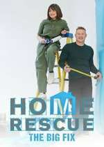 Watch Home Rescue: The Big Fix 123MoviesFree