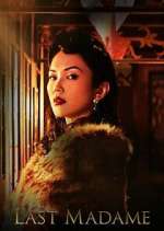 Watch Last Madame 123MoviesFree