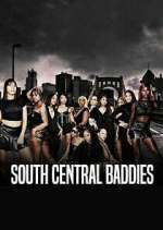 Watch South Central Baddies 123MoviesFree