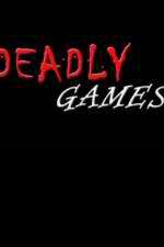 Watch Deadly Games 123MoviesFree