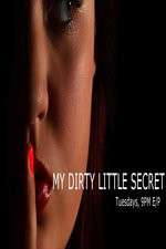 Watch My Dirty Little Secret 123MoviesFree