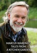 Watch Marcus Wareing's Tales from a Kitchen Garden 123MoviesFree