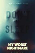 Watch My Worst Nightmare 123MoviesFree