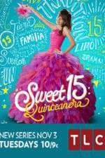 Watch Sweet 15: Quinceanera 123MoviesFree