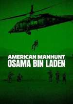 Watch American Manhunt: Osama bin Laden 123MoviesFree