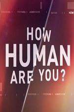 Watch How Human Are You? 123MoviesFree