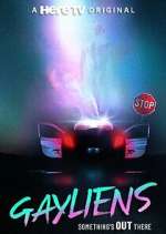 Watch Gayliens 123MoviesFree