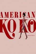Watch American Koko 123MoviesFree