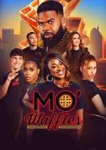 Watch Mo\' Waffles 123MoviesFree