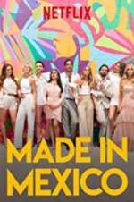 Watch Made in Mexico 123MoviesFree