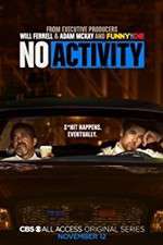Watch No Activity (2017) 123MoviesFree