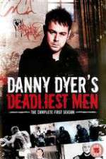 Watch Danny Dyers Deadliest Men 123MoviesFree