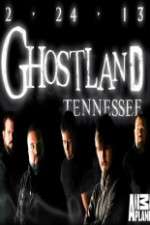 Watch Ghostland Tennessee 123MoviesFree