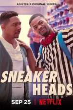 Watch Sneakerheads 123MoviesFree
