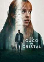 Watch El cuco de cristal 123MoviesFree
