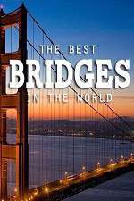 Watch World's Greatest Bridges 123MoviesFree