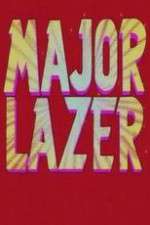 Watch Major Lazer 123MoviesFree