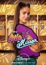 Watch Ayla y los Mirror 123MoviesFree