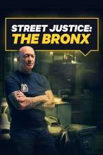 Watch Street Justice: The Bronx 123MoviesFree