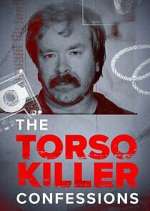 Watch The Torso Killer Confessions 123MoviesFree