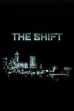 Watch The Shift 123MoviesFree
