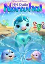 Watch Not Quite Narwhal 123MoviesFree