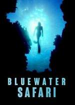Watch Bluewater Safari 123MoviesFree