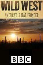 Watch Wild West: America's Great Frontier 123MoviesFree