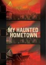 Watch My Haunted Hometown 123MoviesFree