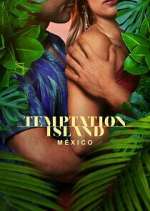 Watch Temptation Island México 123MoviesFree