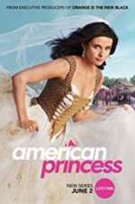 Watch American Princess 123MoviesFree