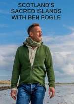 Watch Scotland's Sacred Islands with Ben Fogle 123MoviesFree