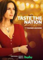 Watch Taste the Nation with Padma Lakshmi 123MoviesFree