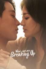 Watch Now, We Are Breaking Up 123MoviesFree