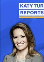 Watch Katy Tur Reports 123MoviesFree