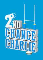 Watch 2nd Chance Charlie 123MoviesFree