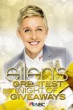 Watch Ellen\'s Greatest Night of Giveaways 123MoviesFree
