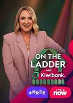 Watch On the Ladder with Kiwibank 123MoviesFree