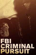 Watch FBI Criminal Pursuit 123MoviesFree