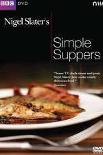 Watch Nigel Slaters Simple Suppers 123MoviesFree