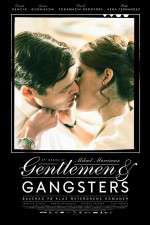 Watch Gentlemen & Gangsters 123MoviesFree