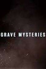 Watch Grave Mysteries 123MoviesFree