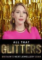 Watch All That Glitters: Britain's Next Jewellery Star 123MoviesFree