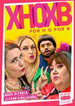 Watch Por H o por B 123MoviesFree