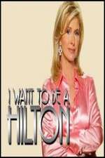 Watch I Want to Be a Hilton 123MoviesFree