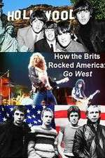 Watch How the Brits Rocked America 123MoviesFree