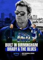 Watch Built in Birmingham: Brady & the Blues 123MoviesFree