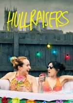 Watch Hullraisers 123MoviesFree