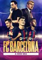 Watch FC Barcelona: A New Era 123MoviesFree