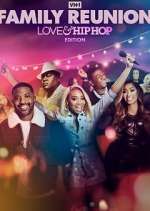 Watch VH1 Family Reunion: Love & Hip Hop Edition 123MoviesFree